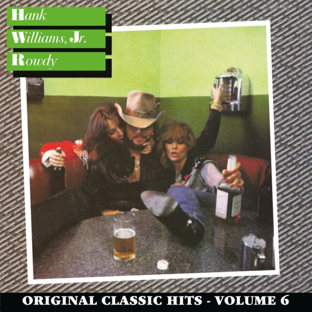 Williams Jr, Hank - Rowdy, Vol. 6  CD
